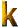 k